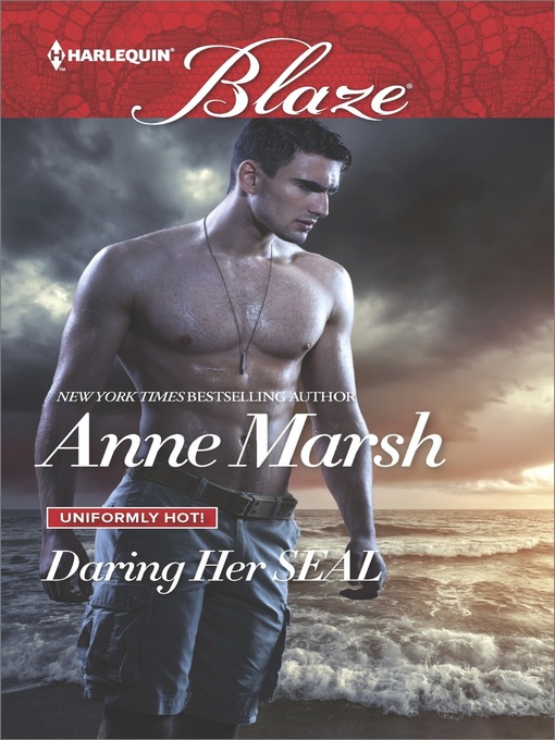 Title details for Daring Her SEAL by Anne Marsh - Available